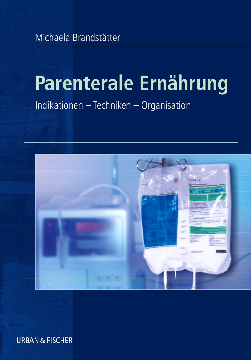 Parenterale Ernhrung - 9783437267505