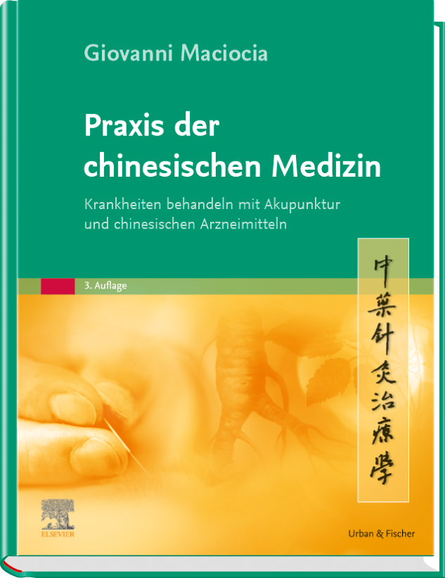 Praxis der chinesischen Medizin - 9783437584725