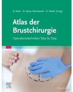 Atlas der Brustchirurgie