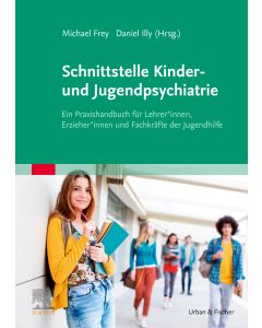 Schnittstelle Kinder- und Jugendpsychiatrie