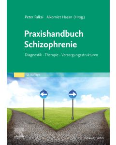 Praxishandbuch Schizophrenie