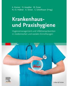 Krankenhaus- und Praxishygiene