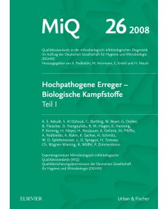 MiQ 26: Hochpathogene Erreger, Biologische Kampfstoffe, Teil I