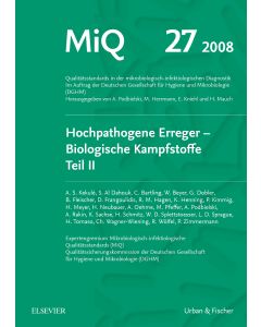 MiQ 27: Hochpathogene Erreger, Biologische Kampfstoffe, Teil II