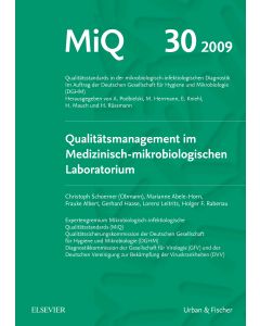 MiQ 30: Qualitätsmanagement im medizinisch-mikrobiologischen Laboratorium