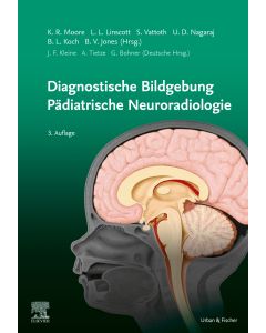 Diagnostische Bildgebung Pädiatrische Neuroradiologie