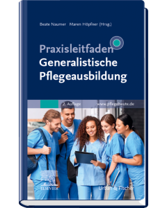 Praxisleitfaden Generalistische Pflegeausbildung