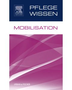 PflegeWissen Mobilisation