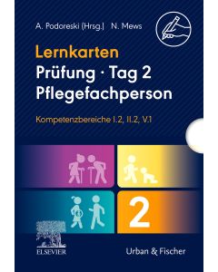 Lernkarten Prüfung – Tag 2, Pflegefachperson, Kompetenzbereiche I.2, II.2, V.1