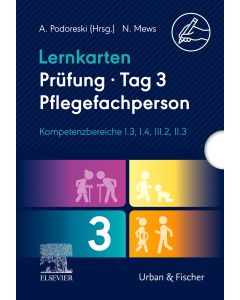 Lernkarten Prüfung – Tag 3, Pflegefachperson, Kompetenzbereiche I.3, I.4, III.2, II.3