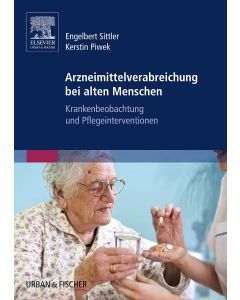 Arzneimittelverabreichung bei alten Menschen