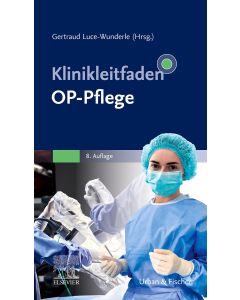 Klinikleitfaden OP-Pflege