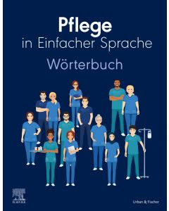 Pflege in Einfacher Sprache: Wörterbuch