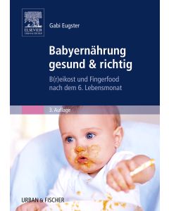 Babyernährung gesund & richtig