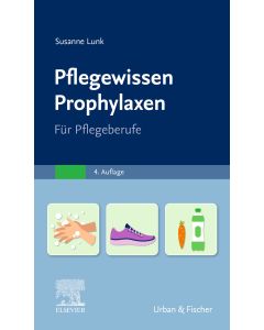 PflegeWissen Prophylaxen in der Pflege