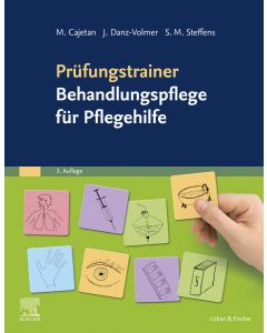 Prüfungstrainer Behandlungspflege für Pflegehilfe