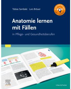 Anatomie lernen durch Fälle