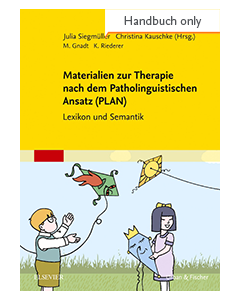 Materialien zur Therapie nach dem Patholinguistischen Ansatz (PLAN)