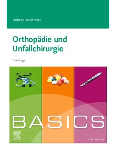 BASICS Orthopädie und Unfallchirurgie