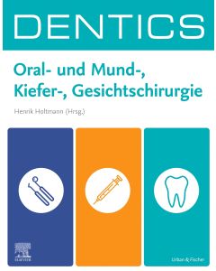 DENTICS Oral-  und Mund-, Kiefer-, Gesichtschirurgie