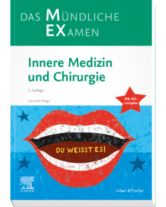 MEX Das Mündliche Examen - Innere Medizin und Chirurgie