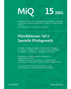 MiQ 15: Qualitätsstandards in der mikrobiologisch-infektiologische Diagnostik