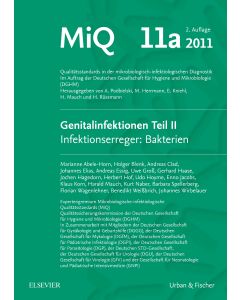 MIQ 11a: Genitalinfektionen, Teil II Infektionserreger: Bakterien