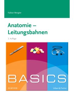 BASICS Anatomie - Leitungsbahnen