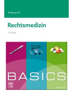 BASICS Rechtsmedizin