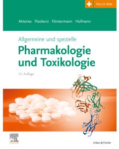 Allgemeine und spezielle Pharmakologie und Toxikologie