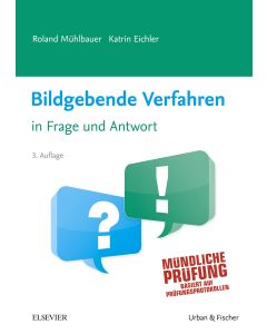 Bildgebende Verfahren in Frage und Antwort