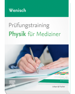 Prüfungstraining Physik für Mediziner