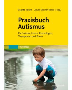 Praxisbuch Autismus