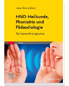 HNO-Heilkunde, Phoniatrie und Pädaudiologie