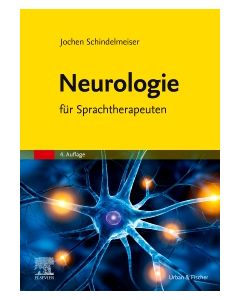 Neurologie für Sprachtherapeuten