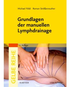 Grundlagen der manuellen Lymphdrainage