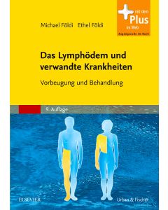 Das Lymphödem und verwandte Krankheiten