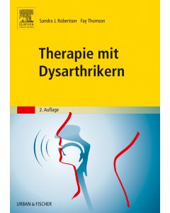 Therapie mit Dysarthrikern