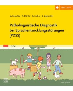 Patholinguistische Diagnostik bei Sprachentwicklungsstörungen (PDSS)