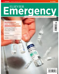 ELSEVIER Emergency. Betäubungsmittel in der Vorabdelegation. 3/2024: Fachmagazin für Rettungsdienst und Notfallmedizin