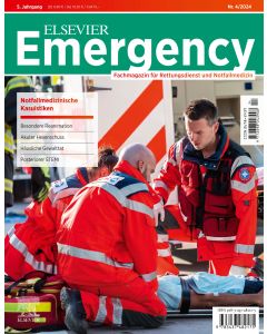 ELSEVIER Emergency. Notfallmedizinische Kasuistiken. 4/2024: Fachmagazin für Rettungsdienst und Notfallmedizin