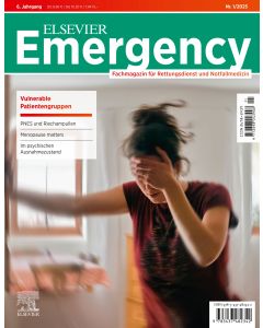 ELSEVIER Emergency. Vulnerable Patientengruppen. 1/2025: Fachmagazin für Rettungsdienst und Notfallmedizin