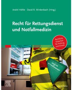 Recht für Rettungsdienst und Notfallmedizin