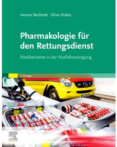 Pharmakologie für den Rettungsdienst