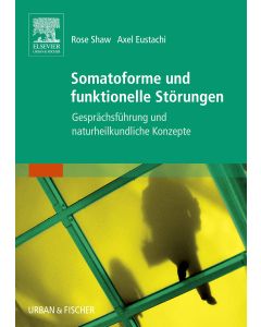 Somatoforme und funktionelle Störungen