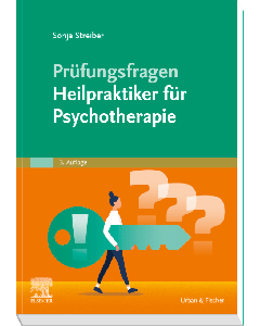 Prüfungsfragen Psychotherapie für Heilpraktiker