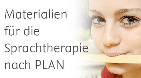 Materialien für die Therapie nach PLAN