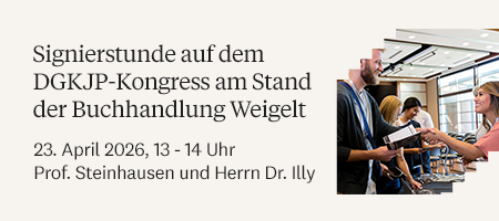 Signierstunde auf dem DGKJP-Kongress  am Stand der Buchhandlung Weigelt 23. April 2026, 13 - 14 Uhr Prof. Steinhausen und Herrn Dr. Illy